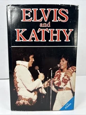Elvis And Kathy by Kathy Westmoreland 1987 Out Of Print OOP with Dust Cover