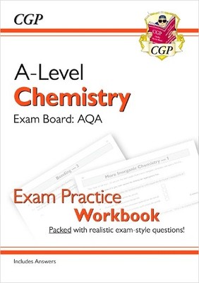 CGP Books A-Level Chemistry: AQA Year 1 & 2 Exam Practice Workbook (Taschenbuch)