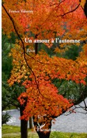 France Valsorey | Un Amour à L'automne | Taschenbuch | FranzöSisch (2020)