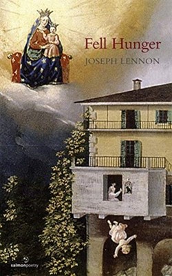 Fell Hunger by Joseph Lennon PAPERBACK 9781907056611