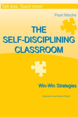 Talk Less Teach More!: The Self-Disciplining Classroom - Win-Win ...