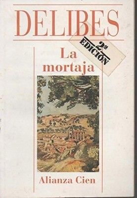 La mortaja - Miguel Delibes - V2285044