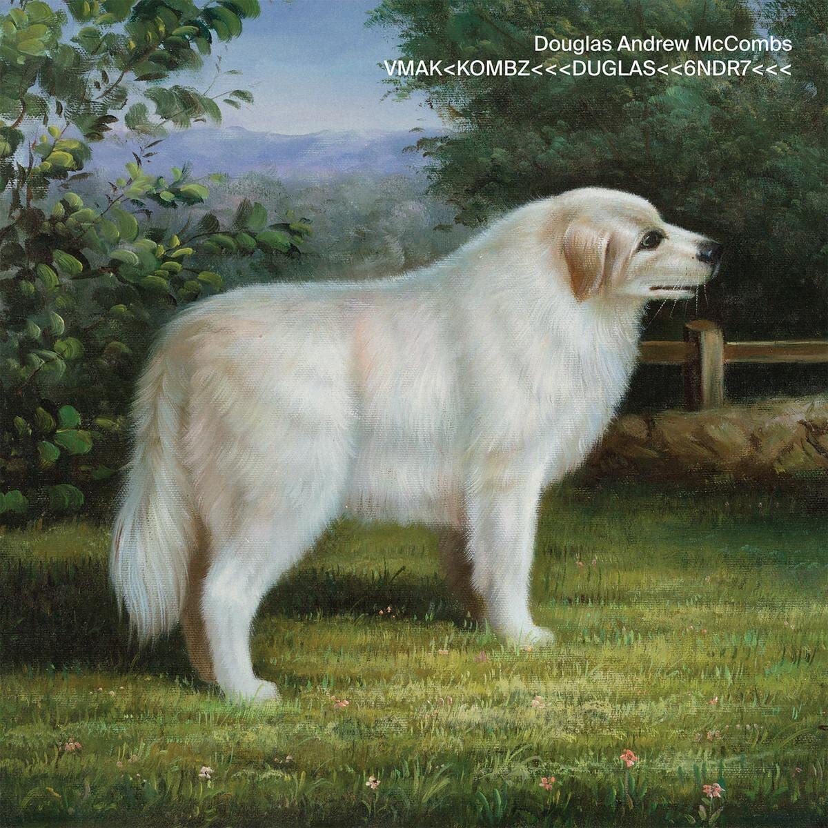 Douglas Andrew McCom VMAK<KOMBZ<<<DUGLAS<<6NDR7<<&l (CD)