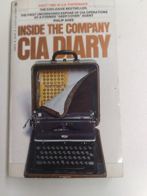 Inside the Company : CIA Diary by Philip Agee (1984, Mass Market