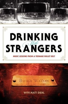 Drinking with Strangers: Music Lessons from a Teenage... by Diehl, Matt Hardback