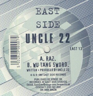Uncle 22 - Raz / Wu Tang Sword - UK 12'' Vinyl - 1997 - Eastside Records