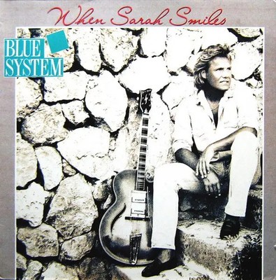 Blue System When Sarah Smiles Vinyl Single 12inch NEAR MINT Hansa