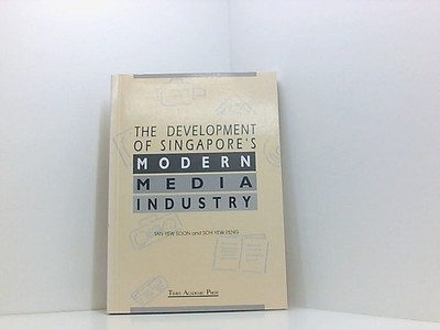 The Development of Singapore's Modern Media Industry