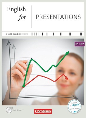 Business Skills B1-B2. English for Presentations. Kursbuch mit CD Marion Grussen