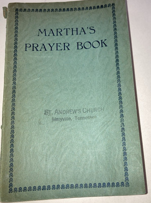 Martha's Prayer Book SC Very Rare content from 1662 Book of Common Prayer