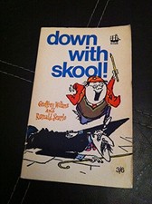 DOWN WITH SKOOL! - Geoffrey Willans