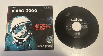 SELTENE 45 UMDREHUNGEN 7'' DURIUM NINI'S GROUP ICARO 2000 / UNHAND STA. ITALIENISCHES PROG