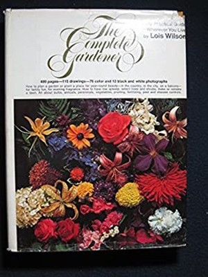 Complete Gardener Lois Wilson