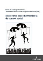 El Discurso Como Herramienta De Control Social Javier De Santiago GuervóS