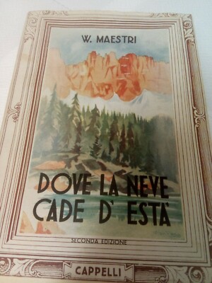 W.Maestri Dove la neve cade d'esta' 1952 Cappelli