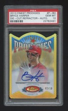 POP 1 PSA 10 BRYCE HARPER 2013 FINEST PRODIGUES RC AUTOGRAPH /10 PHILLIES HOF ?