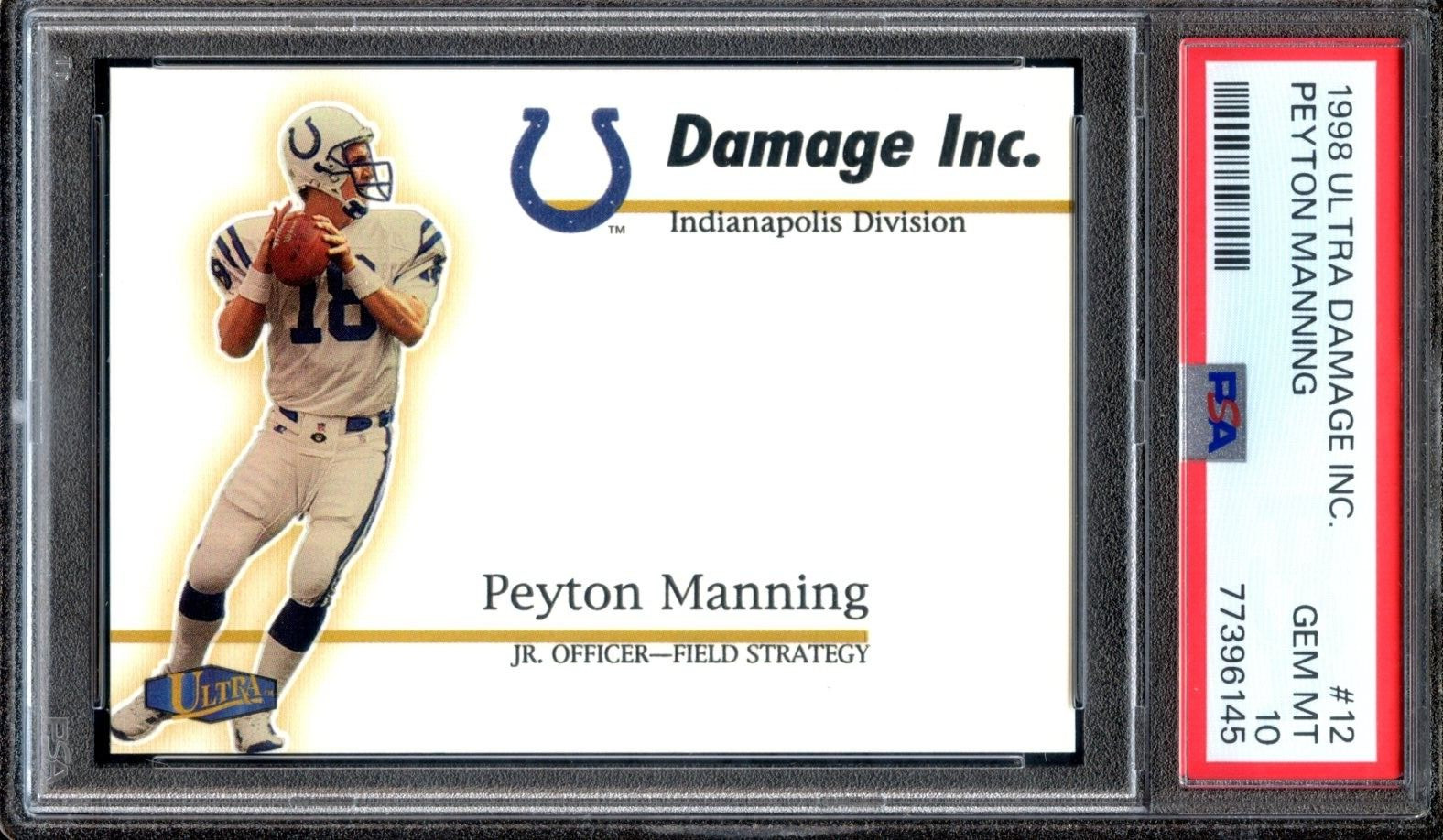 Peyton Manning Ultra Damage Inc #12 Base
