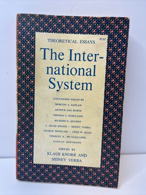 The International System Theoretical Essays Klaus Knorr & Sidney Verba 1961