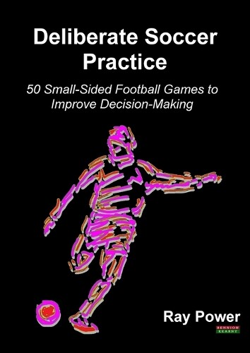 Thumbnail - Ray Power Deliberate Soccer Practice (taschenbuch) Soccer Coaching