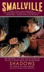 Smallville: Shadows - paperback, 0446613606, Diana G Gallagher