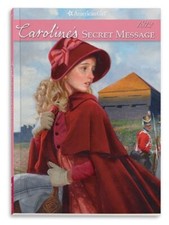 Caroline's Secret Message: An America... by Ernst, Kathleen Paperback / softback