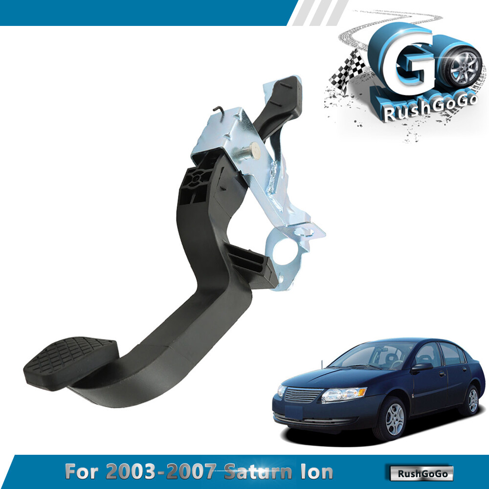 For Saturn Ion 2003/2004/2005/2006/2007 2.2L Clutch Pedal with
