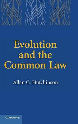 Evolution Common Law Allan C. Hutchinson Hardcover Cambridge Un… 9780521849685 G