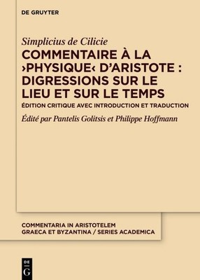 Digressions Sur Le Lieu Et Sur Le Temps : Édition Critique Avec Traduction Et...