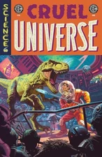 EC Cruel Universe TPB Volume 01