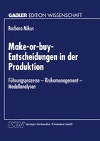Barbara Mikus | Make-Or-Buy-Entscheidungen In Der Produktion | Taschenbuch | Xiv
