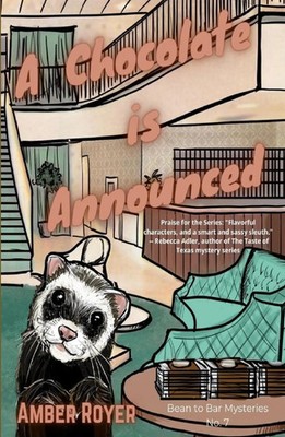 Amber Royer | A Chocolate is Announced | Taschenbuch | Englisch (2024)