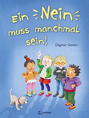 Emotionale Entw Ein Nein muss manchmal sein! (Starke Kind (Hardback) (UK IMPORT)