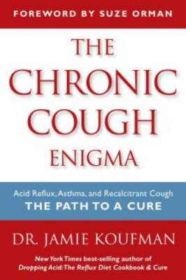 The Chronic Cough Enigma: How to recognize, diagnose and treat neuro - VERY GOOD