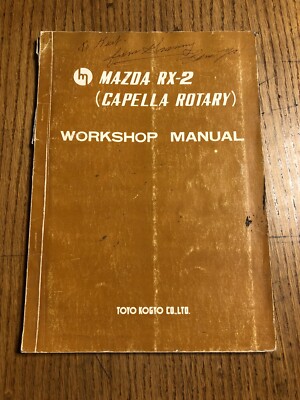 Mazda RX-2 1971 OEM Shop Service Repair Manual Wiring Diagrams Fuel Engine Guide