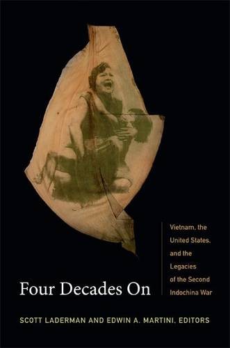 Four Decades On – Vietnam, the United States, and the Legacies of the Second In…