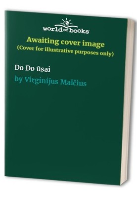 Do Do ?sai, Virginijus Mal?ius