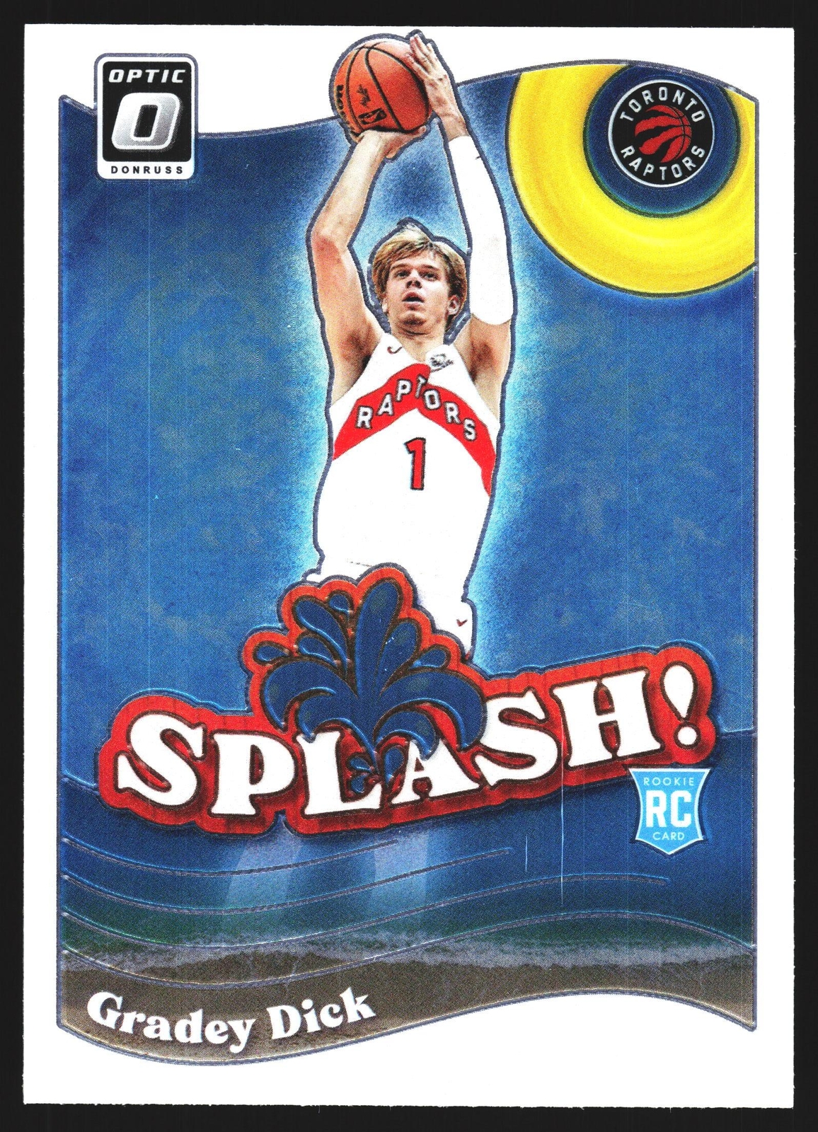 2023-24 Donruss Optic Gradey Dick Rookie Splash Toronto Raptors NBA RC