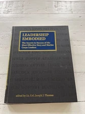 LEADERSHIP EMBODIED: THE SECRETS TO SUCCESS OF THE MOST By Joseph J. Thomas Mint