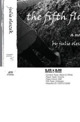 The Fifth Floor by Julie Oleszek