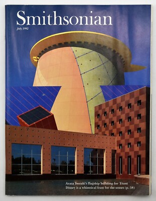 Smithsonian Magazine July  1992 Arata Isozaki Team Disney Sam Houston Hand Talk