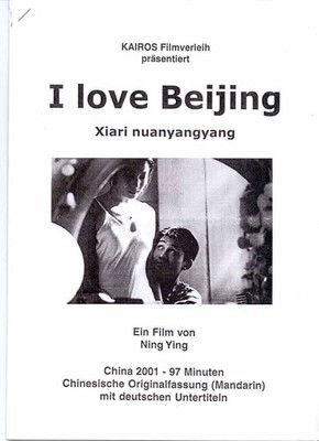 I Love Beijing - Tao Hong - Liu Miao - Yu Ailei - Presseheft