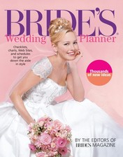 Bride's Wedding Planner by Brides' Magazine Editors Brides' Magazine Editors