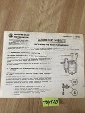 note technique 1972 Motobécane Motoconfort carburateur mobylette incident