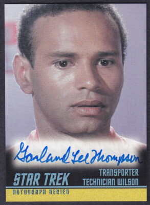 STAR TREK TOS 40th ANNIVERSARY AUTOGRAPH GARLAND LEE THOMPSON AS TECHNICIAN A213