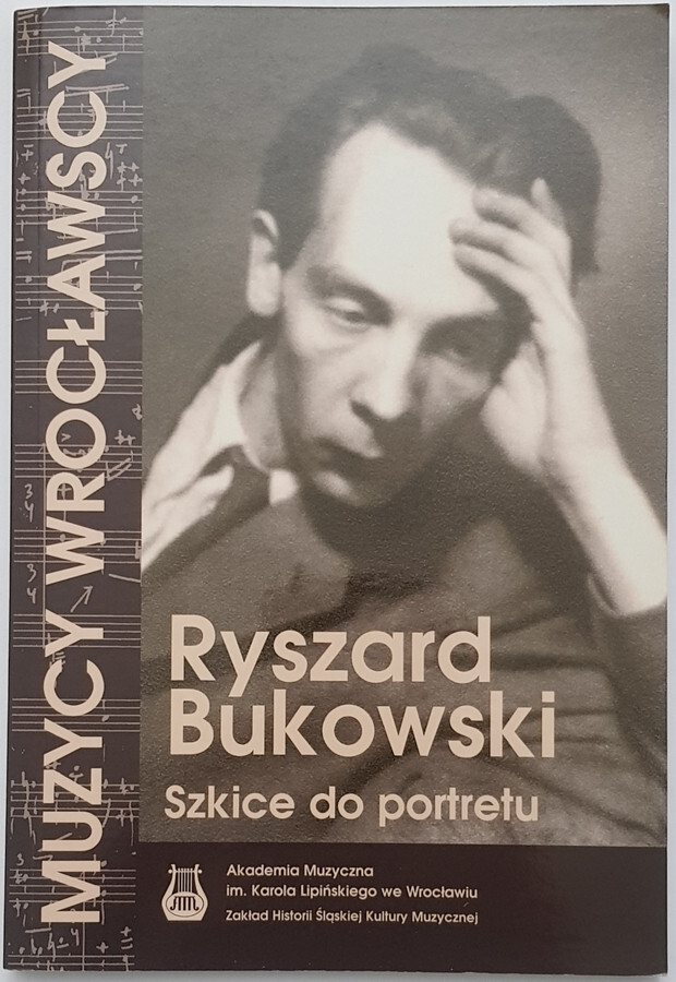 Polish book RYSZARD BUKOWSKI SZKICE DO PORTRETU polska ksiazka Paperback 2009