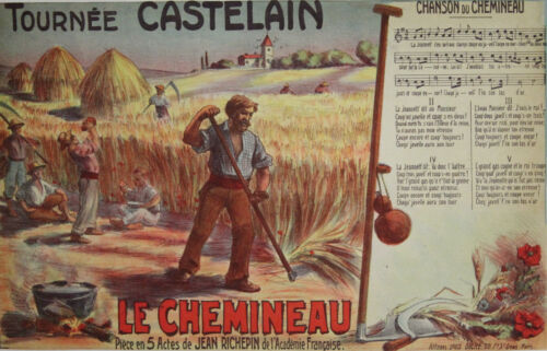 "LE CHEMINEAU de Jean RICHEPIN" Affiche originale entoilée Louis GALICE 1908 - Afbeelding 1 van 1