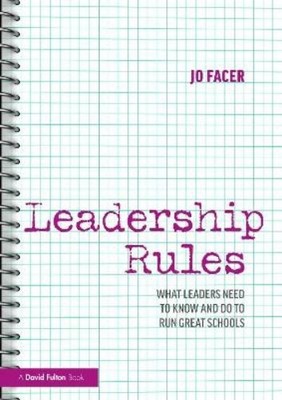 Jo Facer Leadership Rules: What Leaders Need to Know a (Taschenbuch) (US IMPORT)