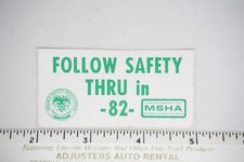 Pegatina de seguridad minera Holmes Safety Association MSHA Follow Safety