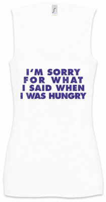 When I Was Hungry Damen Tank Top Starve Starvation Fun Hungry Bad Mood Grouch