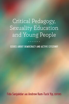 Critical Pedagogy, Sexuality Education and Young Peo[...] | Buch | 9781433134647